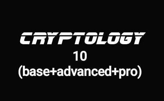 [Cryptology School] Cryptology 10. Base+Advanced+Pro (2024)